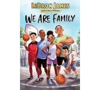 Lebron James Andrea Williams We Are Family (Tascabile)