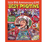 lecca 10th Anniversary LIVE BEST POSITIVE [Blu-ray]