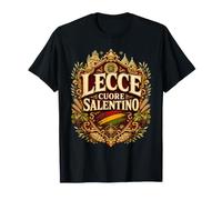 Lecce Cuore Salentino Puglia Maglietta