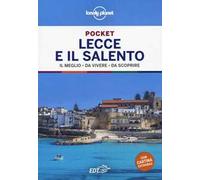 Lecce e il Salento. Con cartina estraibile