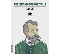 Lecce. Ediz. tedesca e italiana