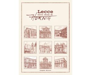 Lecce nelle chine di Hornig - [Congedo]