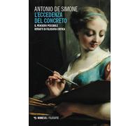 L'eccedenza del concreto - [Mimesis]