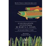 L'eccellente avventura di Marta e Jason (per non parlar di Bjørn e Camillo)