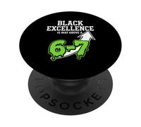 L'eccellenza nera è molto al di sopra di un BHM divertente 6-7 PopSockets PopGrip Adesivo
