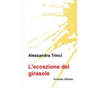 L'eccezione del girasole