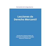 Lecciones de Derecho Mercantil