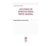 Lecciones de Derecho Penal parte general 4ª Edición ampliada y revisada: 1