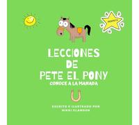 Lecciones de Pete el Pony: Conoce a la Manada