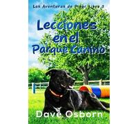 Lecciones en el Parque Canino
