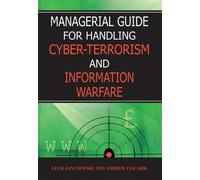 Lech J. Janczew Managerial Guide for Handling Cyber-terrorism (Copertina rigida)
