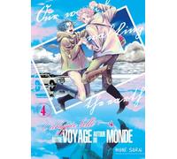 L'Échappée belle : notre voyage autour du monde - Tome 4