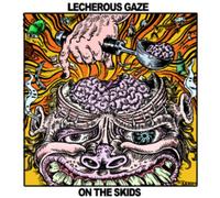 Lecherous Gaze On the Skids (Vinyl LP) 12" Album