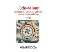 L'écho de Faust: tome 1