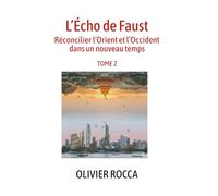 L'écho de Faust: Tome 2