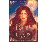 L'Écho du Chaos: Romantasy épique et divine