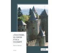 L'Écho Éternel de l'Espoir et de la Solidarité