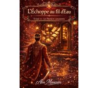 L'échoppe au fil d'eau: Tome 4 : Le prince assassin ( une cosy fantasy )