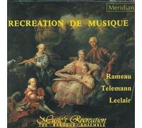 Leclair, J.M. - Recreation De Musique:..