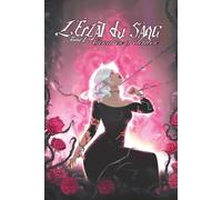 L'Éclat du Sang: Tome 1 : Cendres Ardentes