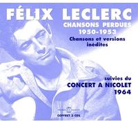 Leclerc, Felix - Chansons Perdues 1950-53 (3 CD)