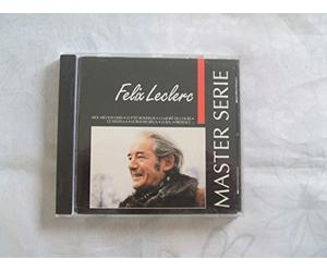Leclerc,Felix - Félix Leclerc : Master Serie, Volume 1