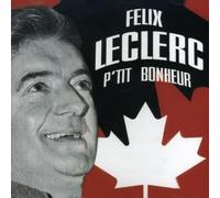 Leclerc, Felix - Leclerc - P'Tit Bonheur