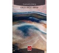 L'eco degli abissi - [Edizioni Ensemble]