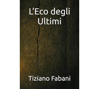 L'Eco degli Ultimi