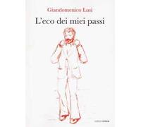 L'eco dei miei passi