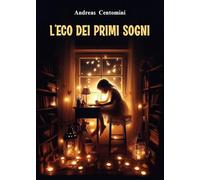 L'Eco dei primi Sogni