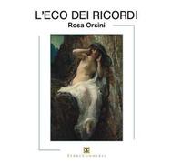 L'eco dei ricordi