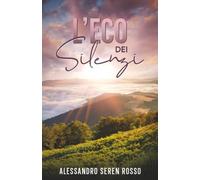 L'eco dei silenzi