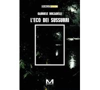 L'eco dei sussurri