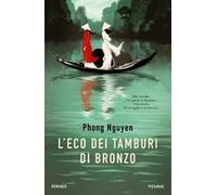 L'eco dei tamburi di bronzo