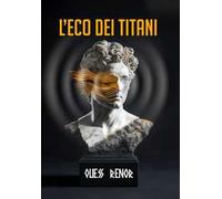 L'eco dei titani