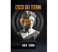 L'eco dei titani