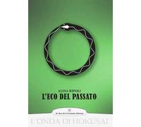L'eco del passato