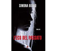 L'eco del passato