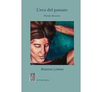 L'eco del passato - Parole desuete