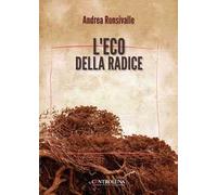 L'eco della radice