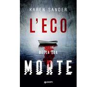 L'eco della tua morte
