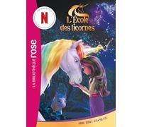 L'école des Licornes (La série TV), Tome 10: Une nuit étoilée