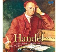 L'Ecole, D'Orphee - Handel: The Chamber Music-L