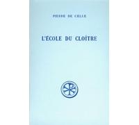 L'Ecole Du Cloitre. Edition Bilingue Francais-Latin