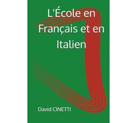 L'École en Français et en Italien