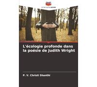 L'écologie profonde dans la poésie de Judith Wright