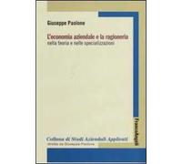 L'economia aziendale e la ragioneria nella teoria e nelle specializzazioni