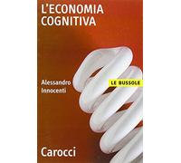 L'economia cognitiva