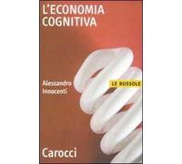 L'economia cognitiva